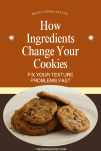how-ingredients-affect-cookie-texture